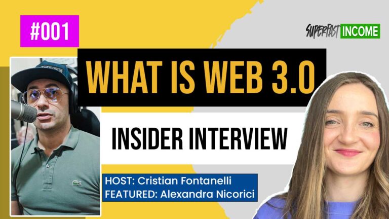 Super fast Income What is web 3.0 with Alexandra Nicorici and Cristian Fontaenelli